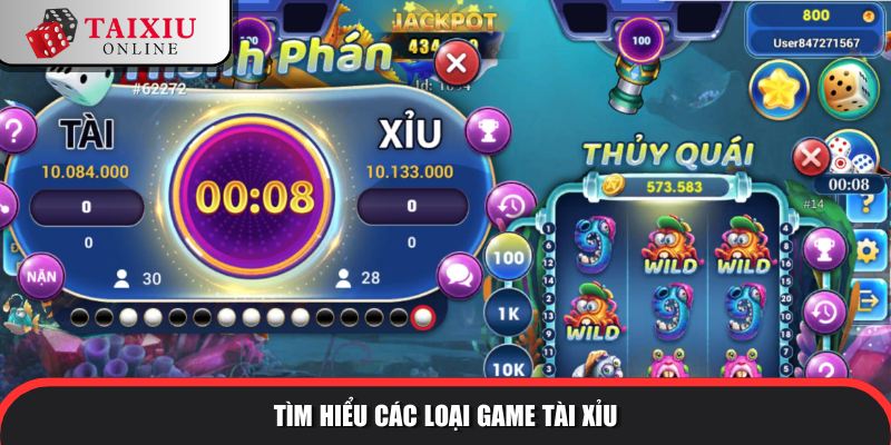 Đa dạng các loại game tài xỉu