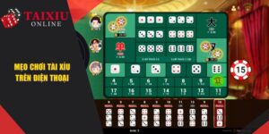 Mẹo Chơi Tài Xỉu Trên Điện Thoại Luôn Thắng Dành Cho Bet Thủ