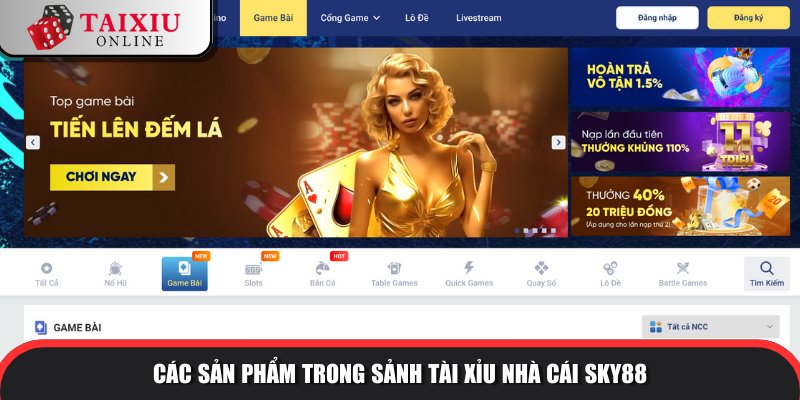 Quy tụ những sảnh cược hot