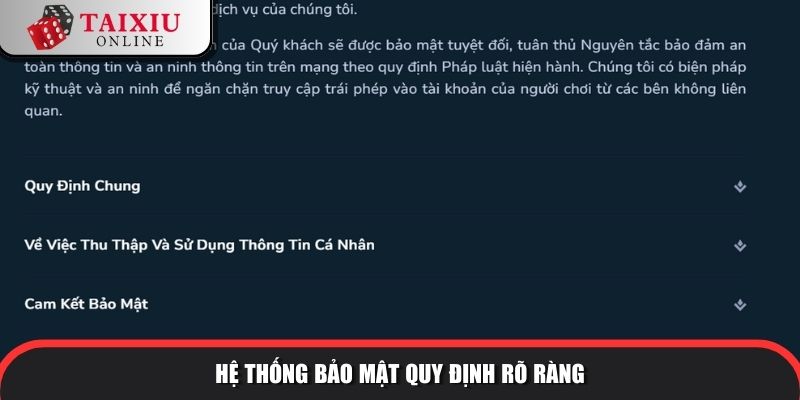 Hệ thống bảo mật quy định rõ ràng ngay từ ban đầu